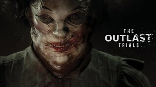 OUTLAST TRIALS - TESTANDO A BETA