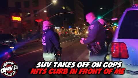 SUV Takes Off On Cops Curbs Vehicle in Front of Me & Gets Arrested | Copwatch