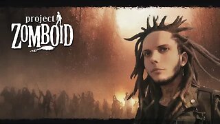 🔴 Project Zomboid Live Stream