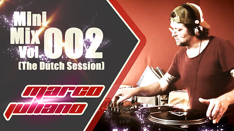 002 | THE DUTCH SESSION | Marco Juliano Mini Mix Series | Vinyl Only