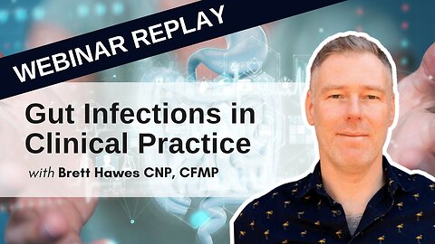 Gut Infections in Clinical Practice | May 16, 2022