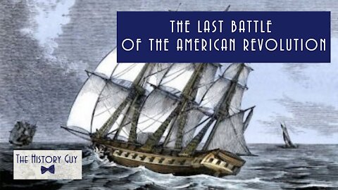 USS Alliance and the Last Battle of the American Revolution
