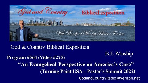 #225 - An Evangelical Perspective - Turning Point USA Pastor's Summit 2022