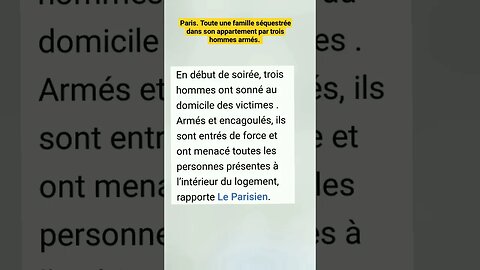 Paris. Toute une famille séquestrée dans son appartement par trois hommes armés. #france