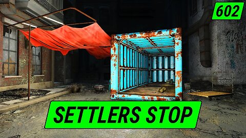Settlers REST Stop | Fallout 4 Unmarked | Ep. 602