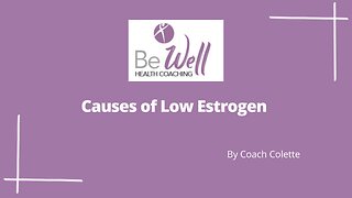 Causes of Low Estrogen