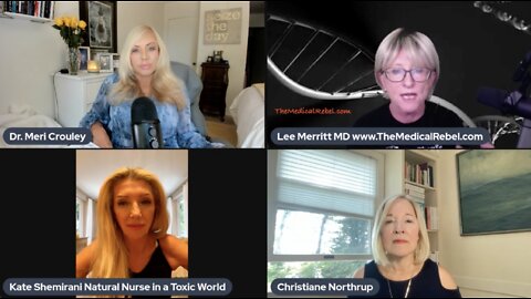 Women on the frontlines: Dr. Lee Merritt, Dr. Christiane Northrup & Nurse Kate Shemirani