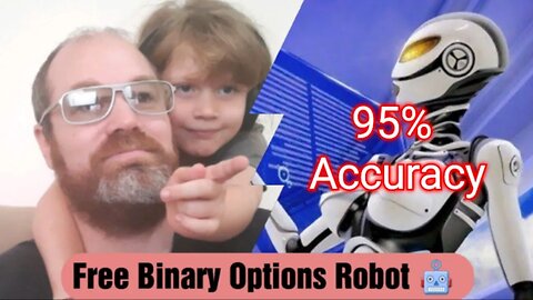 95% Accurate🔥 Binary Options Robot 🔥 This Robot Can Make You Rich | Best Binary Bot Of 2022