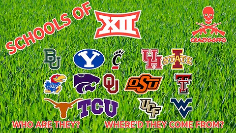 SCHOOLS OF THE BIG12 - CrazyGoffo