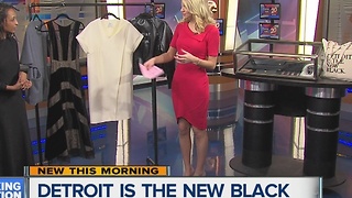 'Detroit Is The New Black' contributes to fashion comeback in Detroit