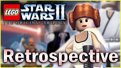 LEGO Star Wars II: The Original Trilogy | Retrospective & Analysis