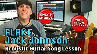 Learn Jack Johnson song Flake acoustic guitar song lesson - STRUM IT