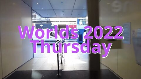 Worlds 2022 - Thursday Highlights