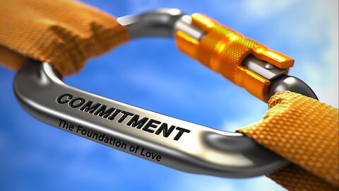 Commitment: The Foundation of Love, II