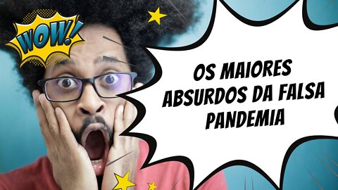 A PANDEMIA FABRICADA