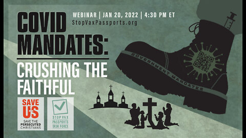 WEBINAR | Covid Mandates: Crushing the Faithful