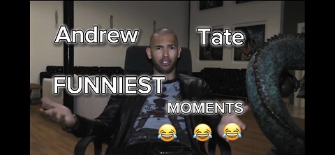 ANDREW TATE FUNNY MOMENTS