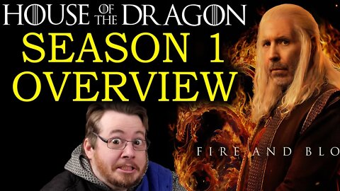 MASTERFUL, House of the Dragon SEASON 1 overview.