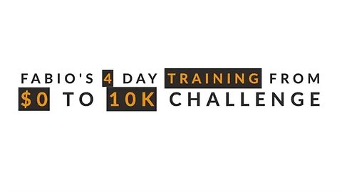 Fabio's 4 day Training From $0 to 10k Challenge