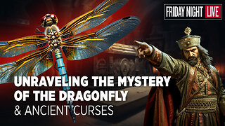 Unraveling the Mystery of the Dragonfly, Ancient Curses, Sunken Continents & Weirder History