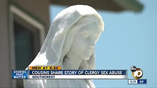 San Diego cousins share story of clergy sex abuse