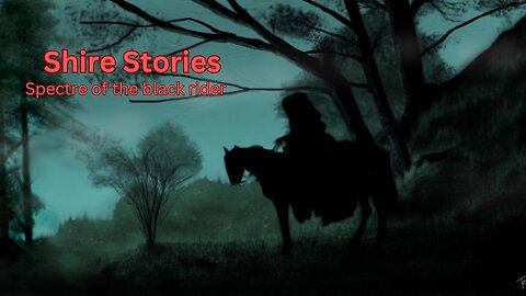 Lord of the Rings Online - Shire Stories #2 - Spectre of the Black Rider