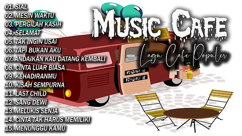 Full Album Akustik Cafe Santai 2023 - Akustik Lagu Indonesia Musik Cafe Populer Enak Didengar
