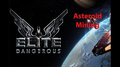Elite Dangerous: Day To Day Grind - Asteroid Mining - [00042]