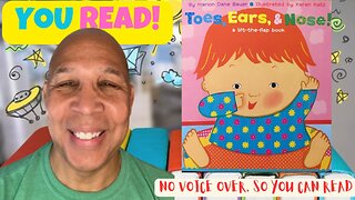 YOU READ - Fun Ways to Teach Kids About Their Toes, Ears, & Nose! by Marion Dane Bauer (Book)
