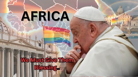 Pope: Africa and Blessing Of Same Sex Marriages😲😲😲... So This Is Catholicism Now🤔🤔🤔?! #christianity