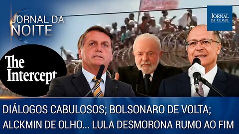 Diálogos Cabulosos; Bolsonaro de volta; Alckmin de olho… Lula desmorona rumo ao fim! - 24/03/23