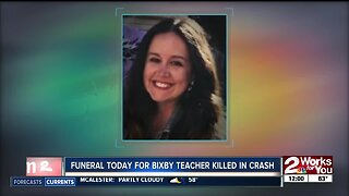 Funeral today for Bixby teacher killed in crash