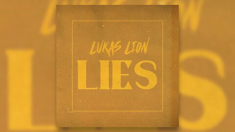 LUKAS LION - Lies