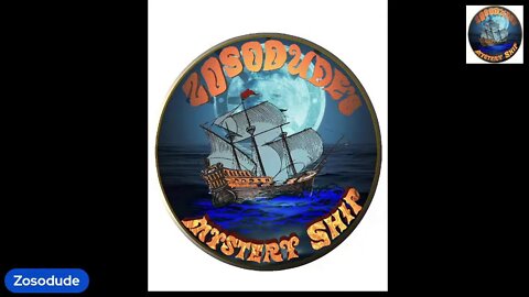 Mystery Ship # 292 W/ Special Guest ZO's MOM