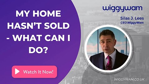 My home hasn’t sold - what can I do?