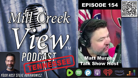 Mill Creek View Tennessee Podcast EP154 Matt Murphy Special 11 30 29