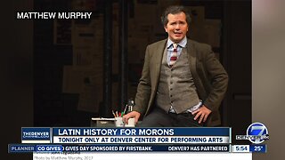 Latin History for Morons tonight at DCPA