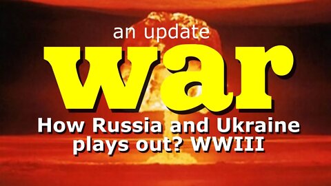 War - An Update -- Do you think it will end? Watch this video to find out.