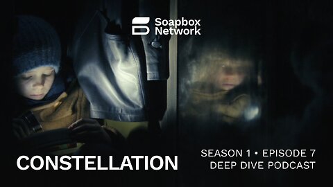 'Constellation' Season 1, Episode 7 Breakdown