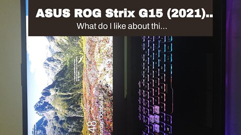 ASUS ROG Strix G15 (2021) Gaming Laptop, 15.6” 144Hz IPS Type FHD Display, NVIDIA GeForce RTX 3...