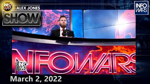 Biden Unofficially Declares War on Russia in Disaster – FULL SHOW 3/2/22