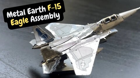 Metal Earth F-15 Eagle - Watch me Assemble this 1 Sheet Model Kit