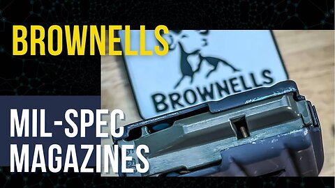 Brownells Mil-Spec Magazines #brownells #milspec #magazine