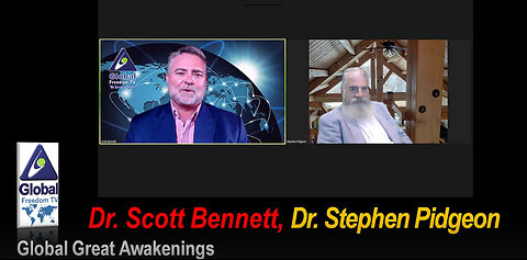 2023-10-18 Global Great Awakenings. Scott Bennett, Dr. Stephen Pidgeon.