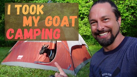 I Took My Goat Camping | Going The Distance Adventure Ministry | Slammed