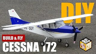 Cessna 172 RC Plane - DIY Build and Fly