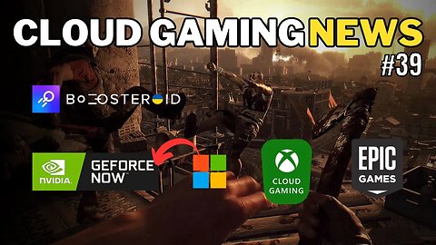 NOVIDADES CLOUD GAMING: GEFORCE NOW, XCLOUD, JOGOS GRÁTIS EPIC GAMES, BOOSTEROID e MAIS... #39