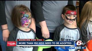More than 150 children need to be adopted in Indiana