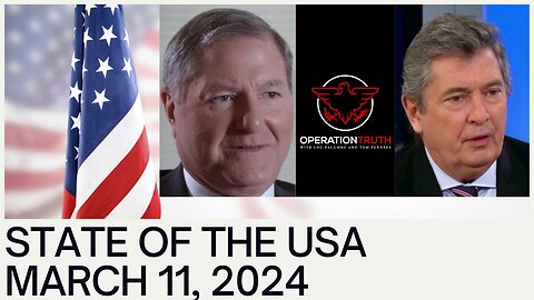 Operation Truth Episode 76 - The State of the USA Today