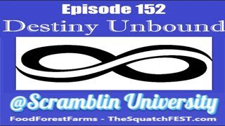 @Scramblin University - Episode 152 - Phish Song Tue - Destiny Unbound